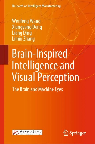 Wenfeng Wang (U. A.) | Brain-Inspired Intelligence And Visual Perception | Buch-image