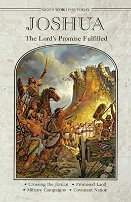 Joshua : the Lord's Promise Fulfilled -  NEW Gary Dunker 2