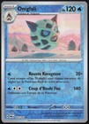 Carte Pokémon Oniglali 052/167 Reverse   Mascarade Crépusculaire Français