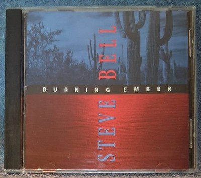 STEVE BELL Burning Ember 1994 CD Signpost Records #SP3-102 BUY 2, GET 1 FREE