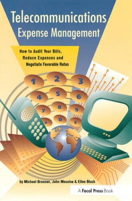 Telecommunications Expense Management: How to Audit Your Bills, Reduce Ex - GOOD