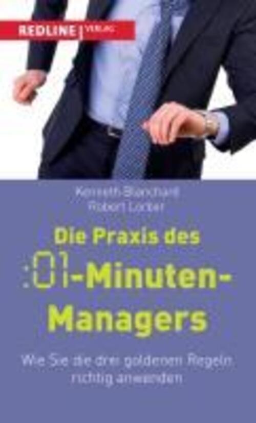 Thumbnail - Die Praxis Des :01-minuten-managers Kenneth H. Blanchard (u. A.)