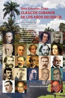 RaúL Chao | ClÁSicos Cubanos De Los AÑOs Decisivos | Taschenbuch | Spanisch