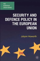 Security And Defence Policy In The European Union | Jolyon Howorth | Taschenbuch