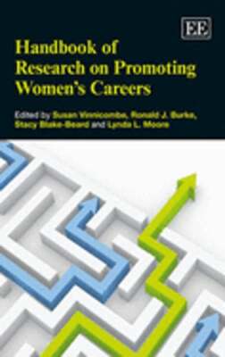 Handbook of Research on Promoting Women's Careers by Susan Vinnicombe: New