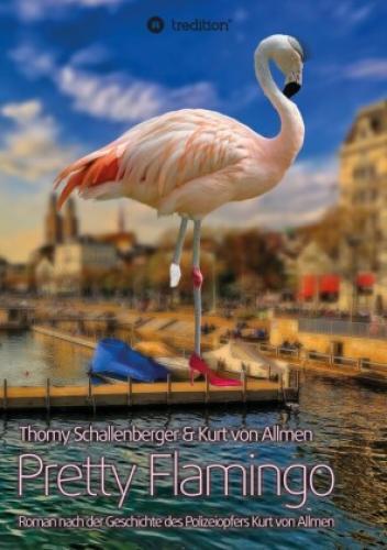 Thumbnail - Pretty Flamingo Roman Nach Der Geschichte Des Polizeiopfers Kurt Von