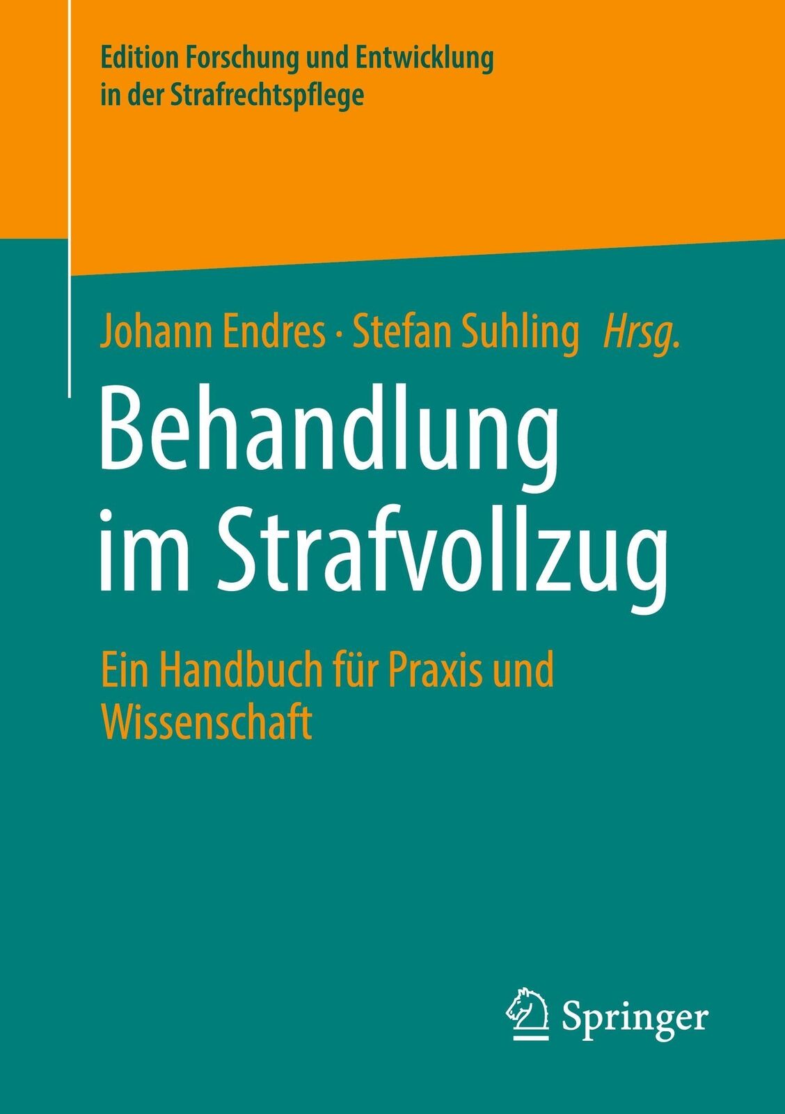 Thumbnail - Behandlung Strafvollzug | Ein Handbuch Für Praxis Und Wissenschaft |