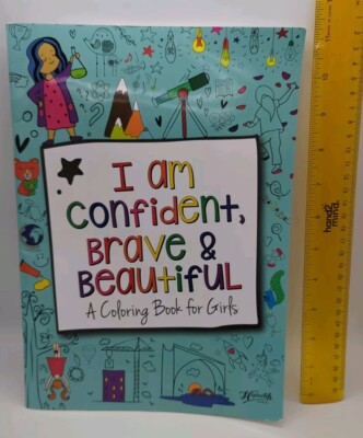 I Am Confident, Brave and Beautiful! : A Coloring Book for Girls by Hopscotch