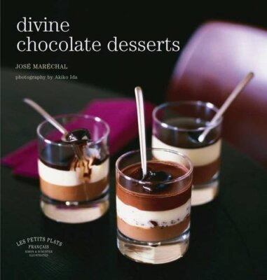 Divine Chocolate Desserts (Les Petits Plats Francais) By Jose Ma