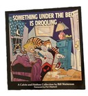 Something Under the Bed is Drooling Calvin & Hobbs Collection Paperback FP20