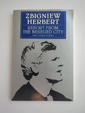 Report From The Besieged City By Zbigniew Herbert SC Vtg 1985 First Edition