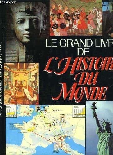 La grande histoire du monde - Éditions Hurtubise