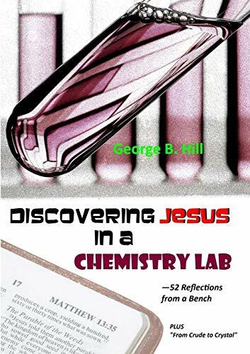 Discovering Jesus In a Chemistry Lab, Hill, B 9780244331986 Free