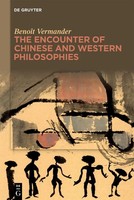 The Encounter Of Chinese And Western Philosophies | BenoîT Vermander | Buch