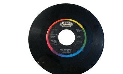 45 RECORD - MEL MCDANIEL - STAND ON IT