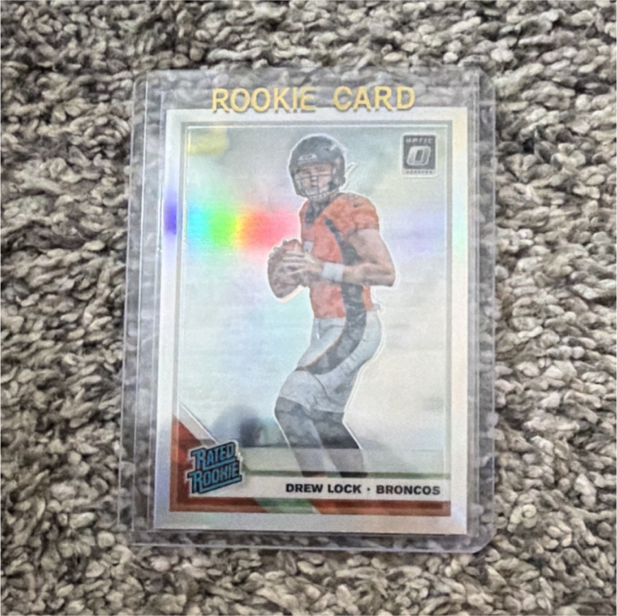 2019 Panini Donruss Optic Rated Rookie Drew Lock Holo Prizm #153 Broncos NFL