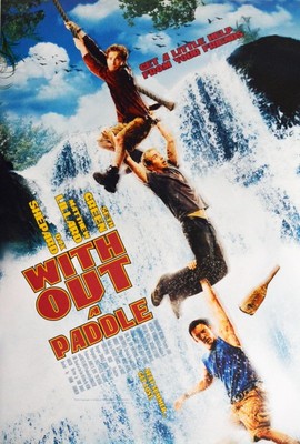Seth Green Trouble ohne Paddel WITHOUT A PADDLE US Movie Poster rolled