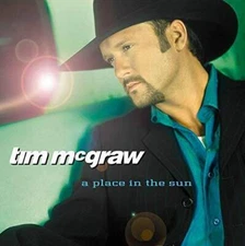 Place in the Sun - Audio CD By TIM MCGRAW - VERY GOOD