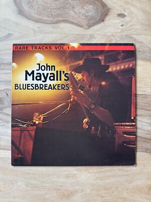 JOHN MAYALL S BLUESBREAKERS - RARE TRACKS VOL.1 (VINYL LP DE 1981)   Rock Blues