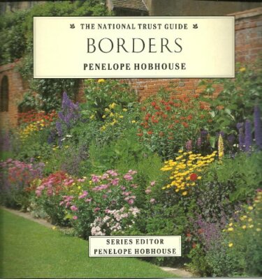 BORDERS (National Trust Gardening Guides) by Hobhouse