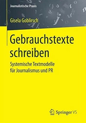 Gebrauchstexte schreiben: Systemische Textmodelle für Buch Springer VS