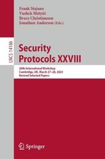 Security Protocols XXVIII: 28th International Workshop, Cambridge, UK, March 27-