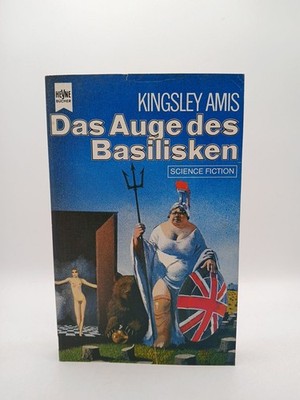 Das Auge des Basilisken e. Melodram ; Science-fiction-Roman Amis, Kingsle 109644