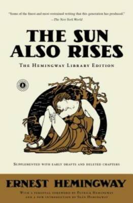 The Sun Also Rises: The Hemingway Library Edition - Paperback - VERY GOOD