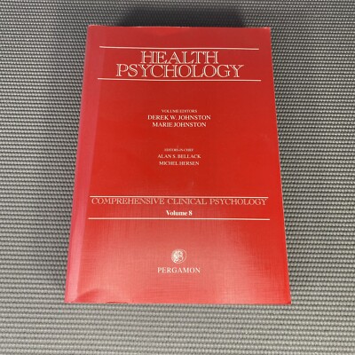 Health Psychology Comprehensive Clinical Psychology Volume 8 By Derek Johnston