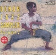 Denon Jazz Sampler Volume 2 - ~~ CD - **Excellent Condition**