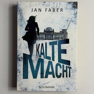 Jan Faber, Kalte Macht - Goldmann Taschenbuch 48146 Thriller