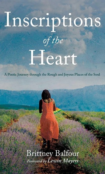 Brittney Balfour | Inscriptions Of The Heart | Buch | Englisch (2022)-image