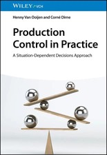 Production Control in Practice A Situation-De...