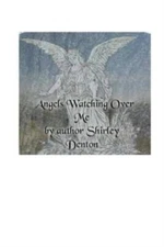 Angels Watching Over Me