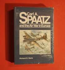 CARL A. SPAATZ AND THE AIR WAR IN EUROPE (GENERAL By Richard G Davis - Hardcover