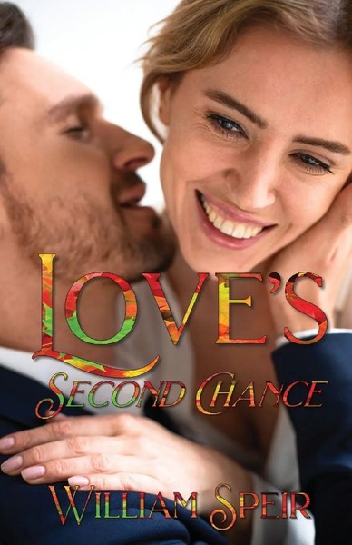 William Speir | Love's Second Chance | Taschenbuch | Englisch (2023)-image