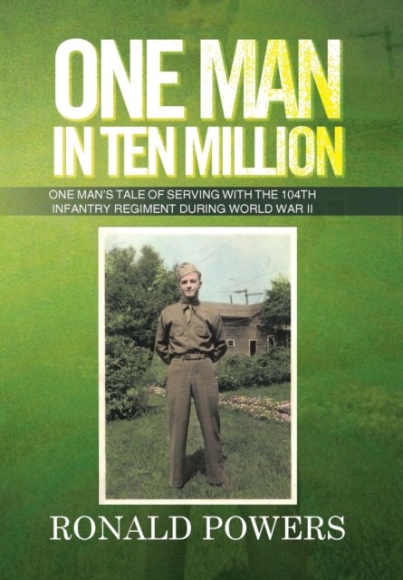 One Man In Ten Million: One Man's Tale O
