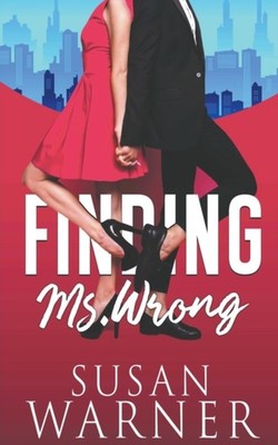 Finding Ms. Wrong by Susan Warner PAPERBACK 9781953834492