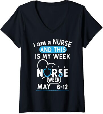 I Am A Nurse This Is My Week Happy Nurse Week May Ladies' O-Neck Tshirt