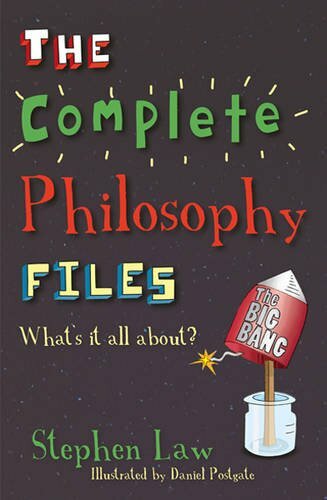 Complete Philosophy Files By Stephen Law