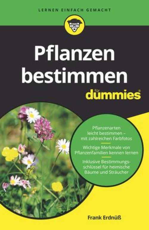 Pflanzen Bestimmen Für Dummies, Frank Erdnüß