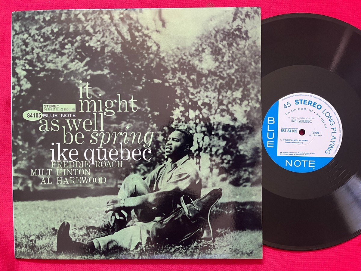 IKE QUEBEC~IT MIGHT AS WELL BE SPRING 2 LP 45 RPM~BLUE NOTE
