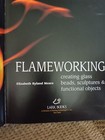 Flameworking - Creating Glass Beads, Sculptures, and Functional Objects — photo 4