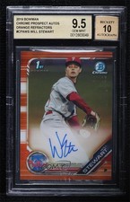 2019 Bowman Chrome Prospect Orange Refractor 19/25 Will Stewart BGS 9.5 Auto i4v