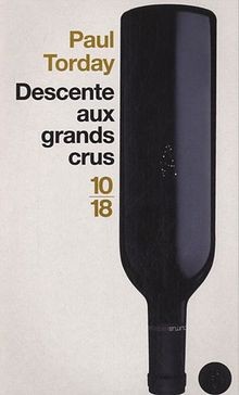 Descente aux grands crus von Torday, Paul | Buch | Zustand gut