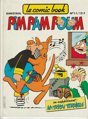 Pim Pam Poum / le comic book / album numéro 11 / 1983 / Greantori
