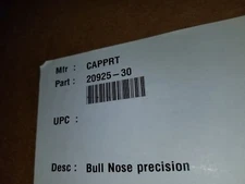 CAPITAL GRILL	20925-30 	Bull Nose Precision