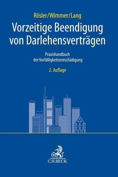 Thumbnail - Vorzeitige Beendigung Von Darlehensverträgen Patrick Rösler