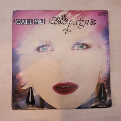 Spagna - 7'' Vinyl - Call Me