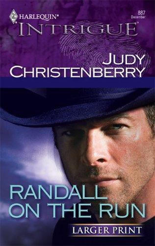 Randall On The Run - Judy Christenberry, 9780373228874, paperback
